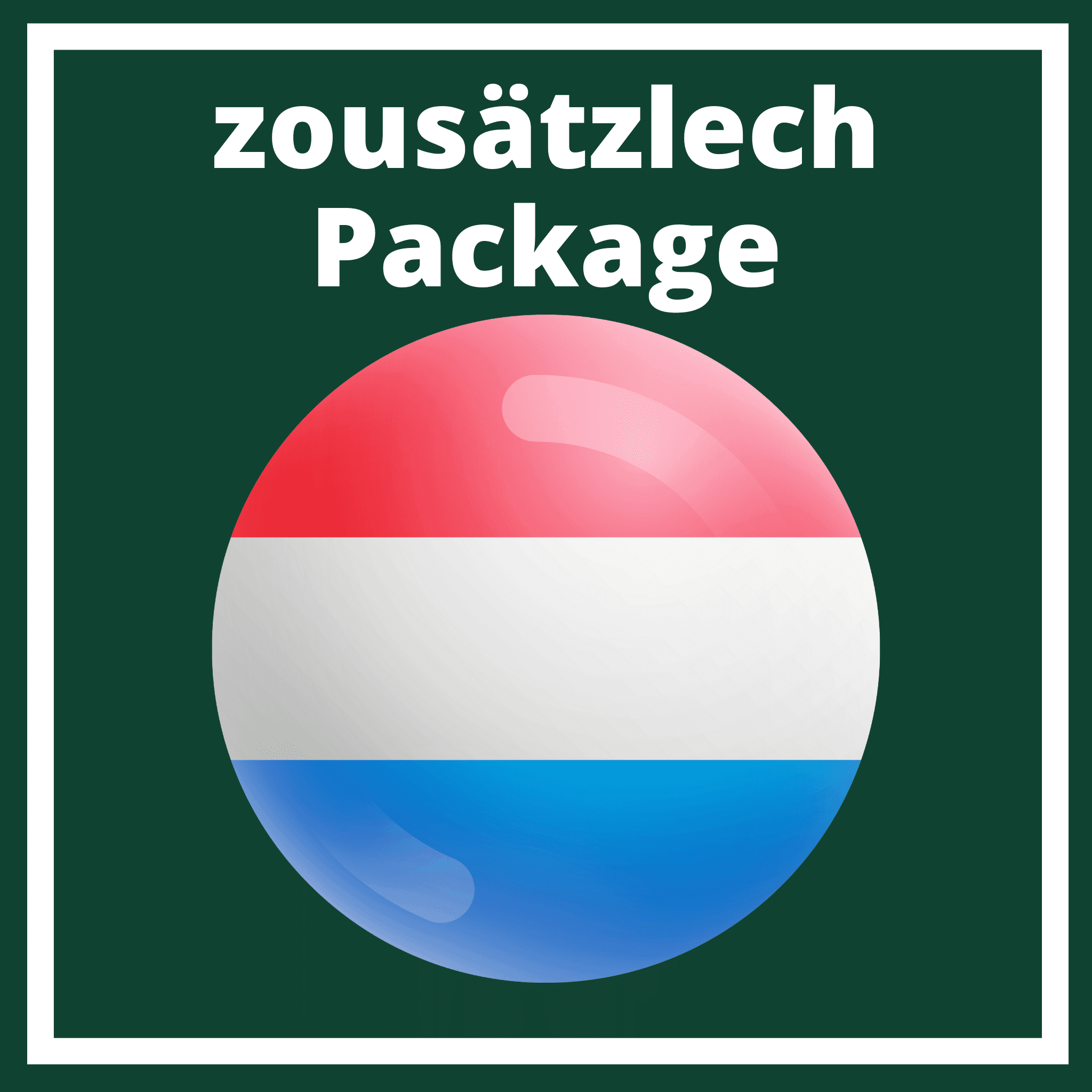 Additional package Luxembourg